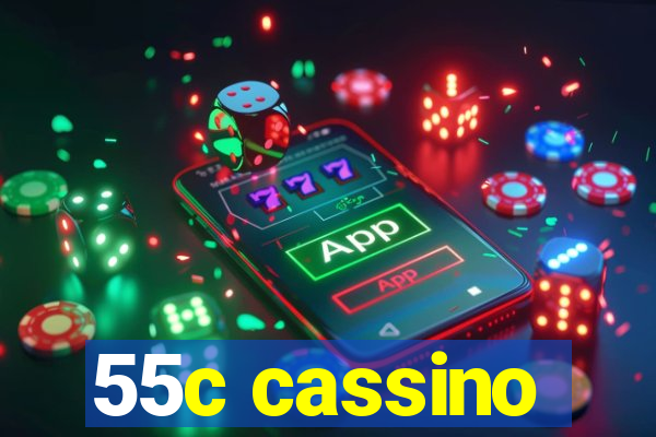 55c cassino